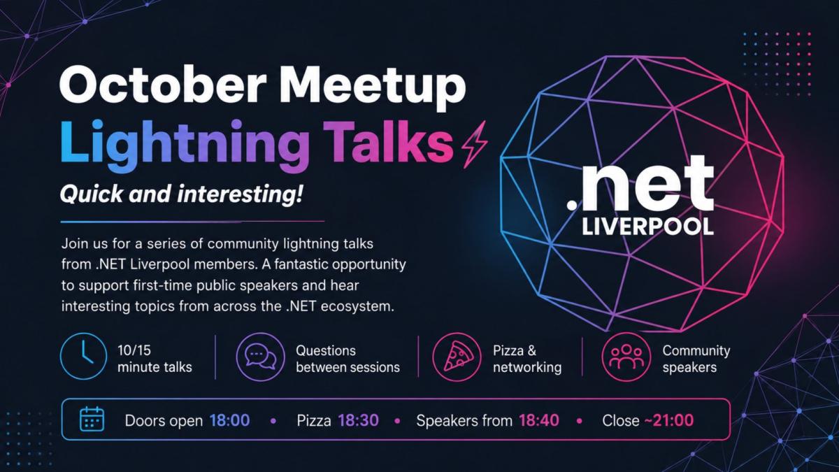 .NET Liverpool Lightning Talks